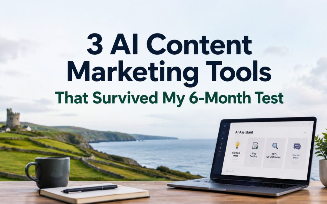 best AI tools for content marketing 2026 - 3 AI Content Marketing Tools That Survived My 6-Month Test