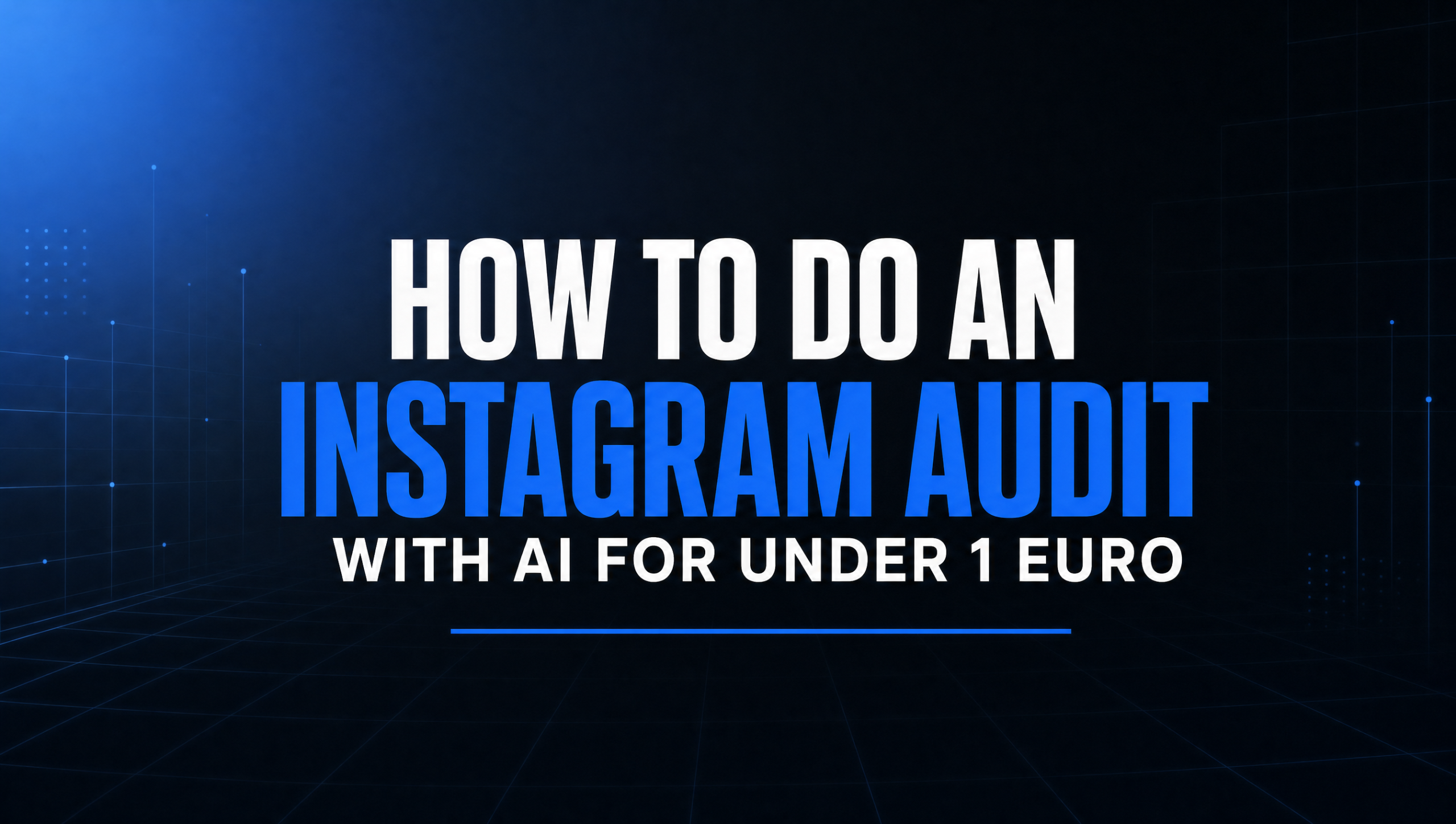 how to do an instagram audit